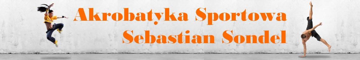 Akrobatyka | Gimnastyka - Poznań - Sebastian Sondel